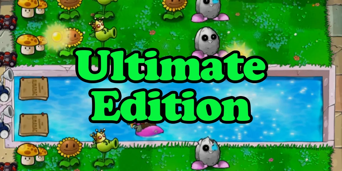Plants-vs-Zombies-Ultimate-Edition